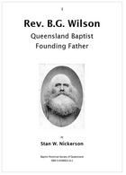 Rev. B.G. Wilson Queensland Baptist Founding Father